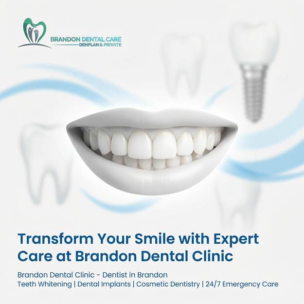 Transform Your Smile with Expert Care at Brandon Dental Clinic