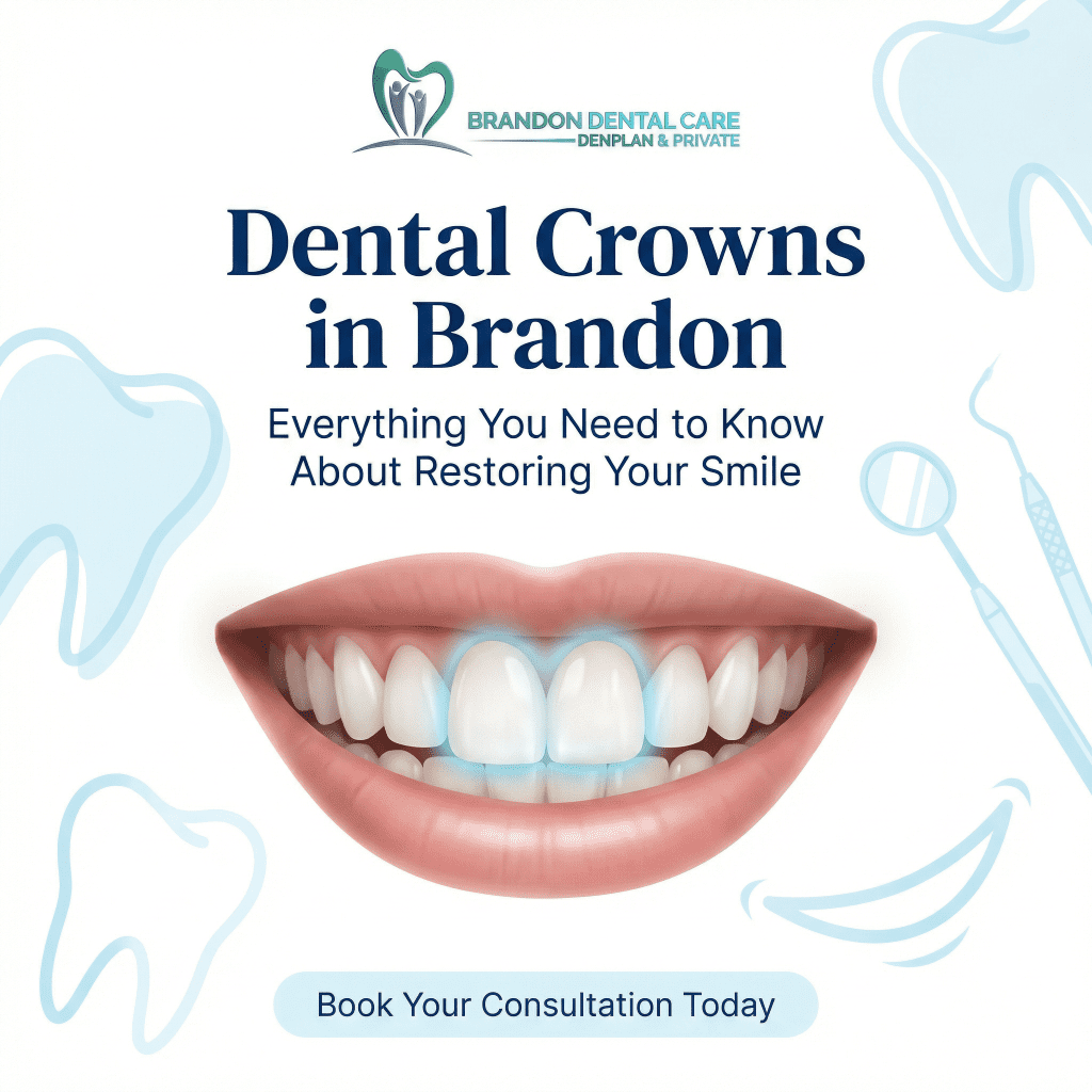 Dental Crowns in Brandon